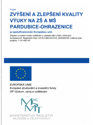 Zvýšení a zlepšení kvality výuky na ZŠ a MŠ Pardubice - Ohrazenice